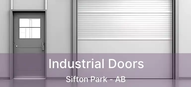  Industrial Doors Sifton Park - AB