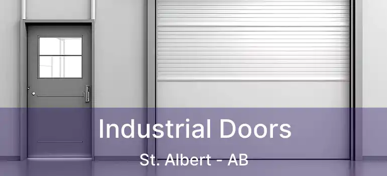 Industrial Doors St. Albert - AB