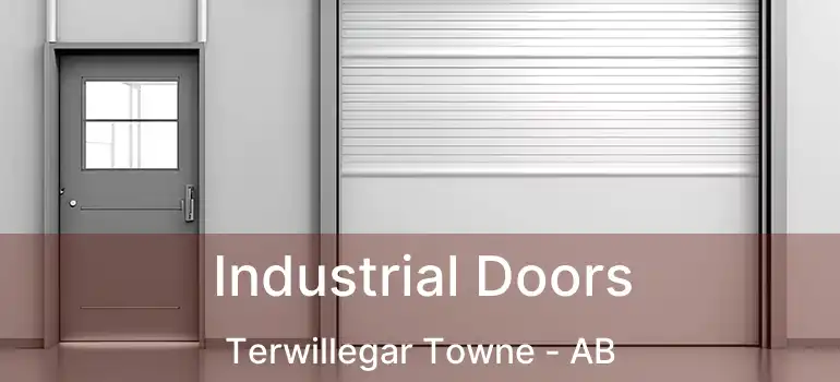 Industrial Doors Terwillegar Towne - AB