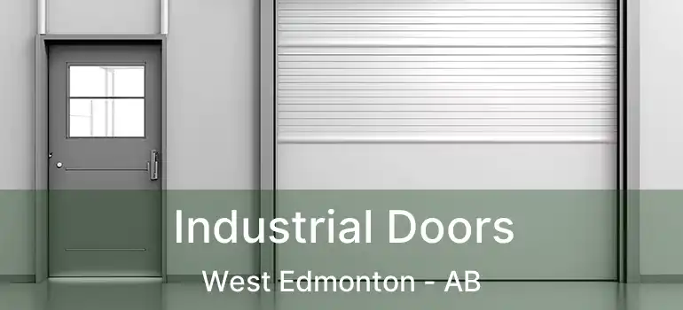  Industrial Doors West Edmonton - AB