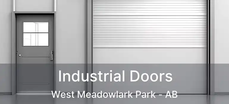  Industrial Doors West Meadowlark Park - AB