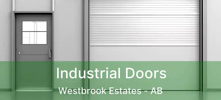  Industrial Doors Westbrook Estates - AB