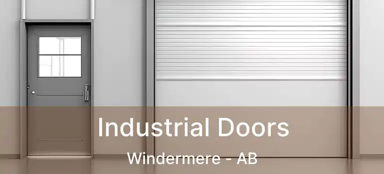  Industrial Doors Windermere - AB