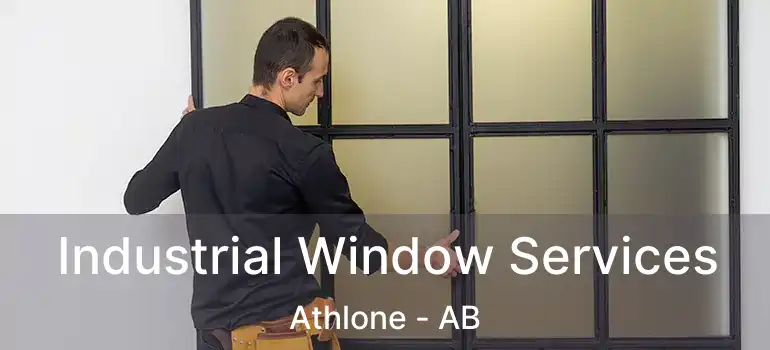  Industrial Window Services Athlone - AB
