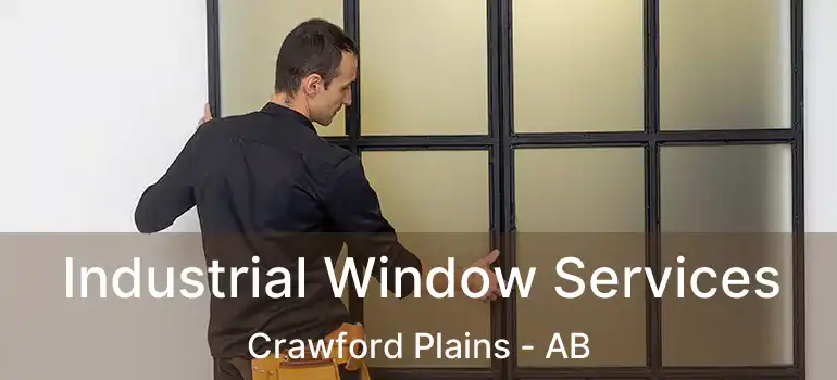  Industrial Window Services Crawford Plains - AB