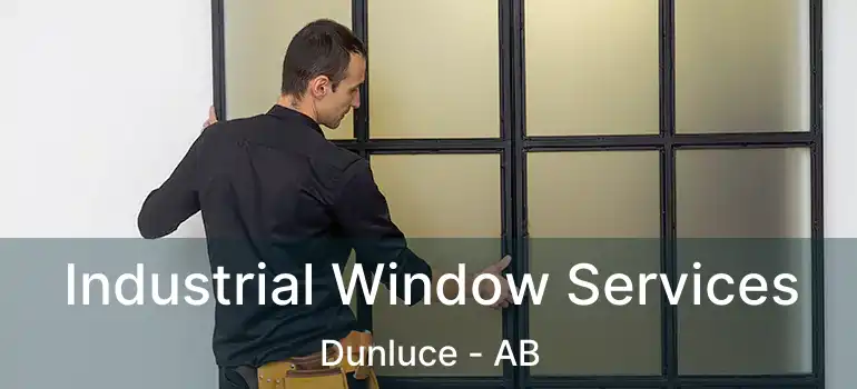  Industrial Window Services Dunluce - AB