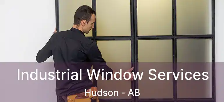  Industrial Window Services Hudson - AB