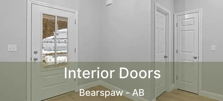  Interior Doors Bearspaw - AB