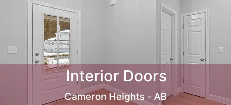  Interior Doors Cameron Heights - AB