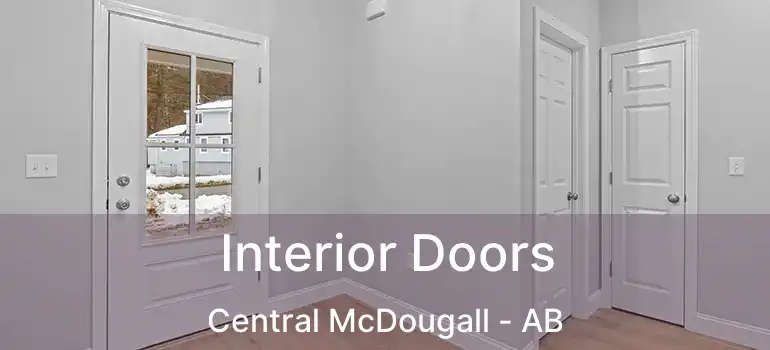 Interior Doors Central McDougall - AB