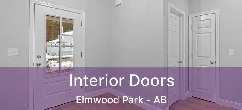  Interior Doors Elmwood Park - AB