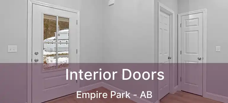  Interior Doors Empire Park - AB