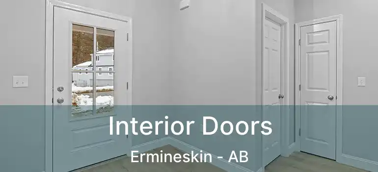  Interior Doors Ermineskin - AB