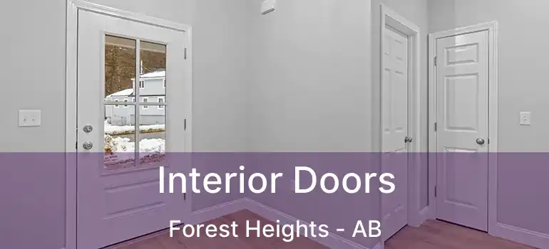  Interior Doors Forest Heights - AB