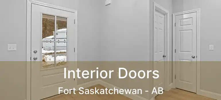  Interior Doors Fort Saskatchewan - AB