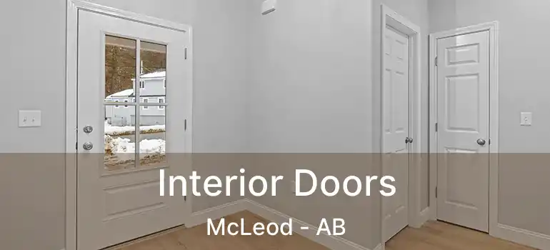  Interior Doors McLeod - AB
