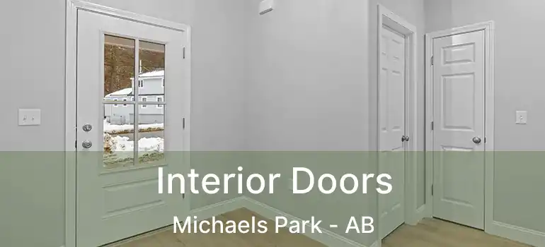  Interior Doors Michaels Park - AB