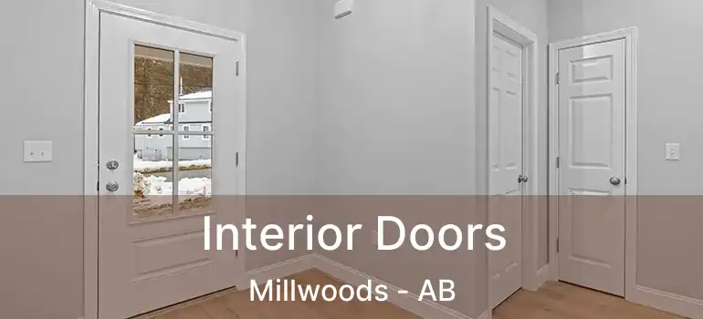  Interior Doors Millwoods - AB