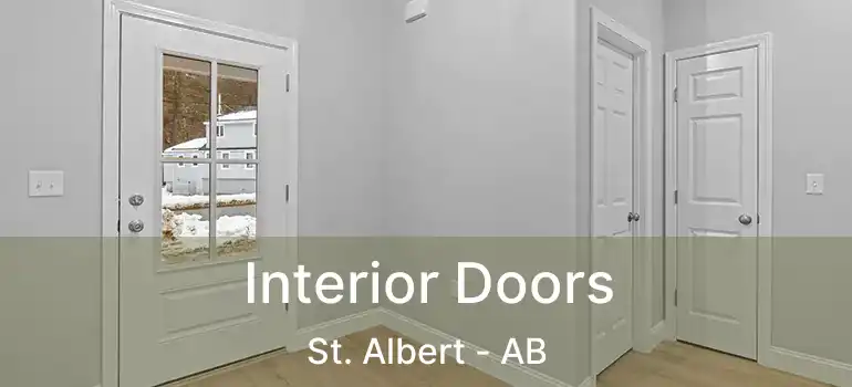  Interior Doors St. Albert - AB