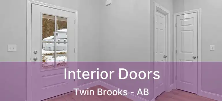  Interior Doors Twin Brooks - AB