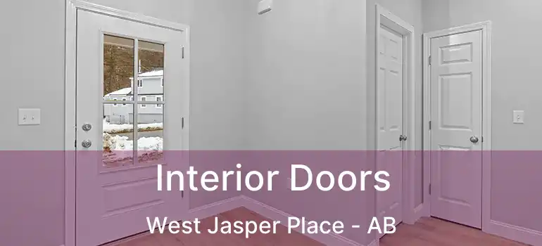  Interior Doors West Jasper Place - AB