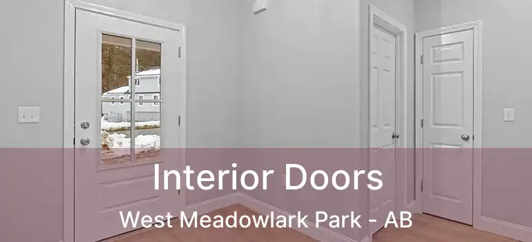  Interior Doors West Meadowlark Park - AB