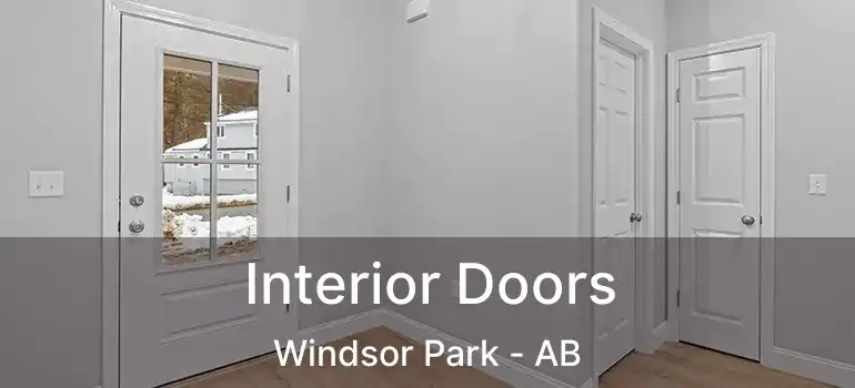  Interior Doors Windsor Park - AB