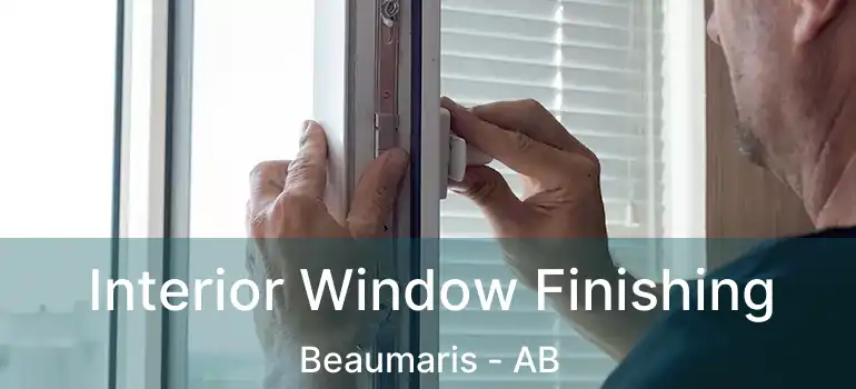  Interior Window Finishing Beaumaris - AB