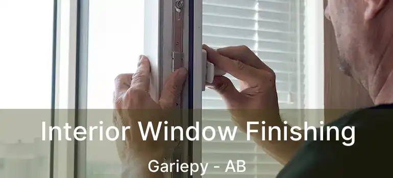  Interior Window Finishing Gariepy - AB