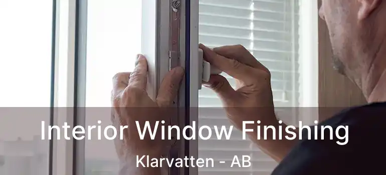  Interior Window Finishing Klarvatten - AB