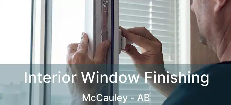  Interior Window Finishing McCauley - AB