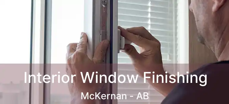  Interior Window Finishing McKernan - AB