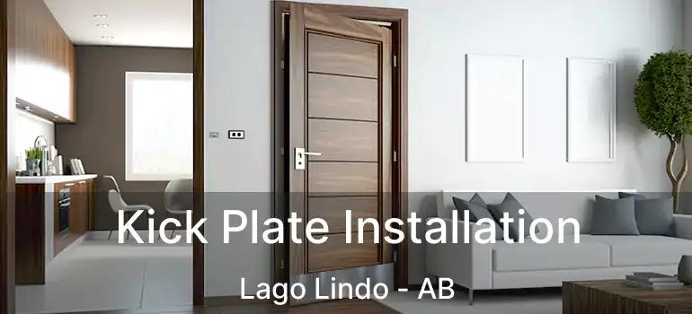  Kick Plate Installation Lago Lindo - AB