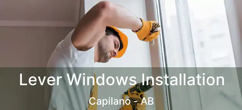  Lever Windows Installation Capilano - AB