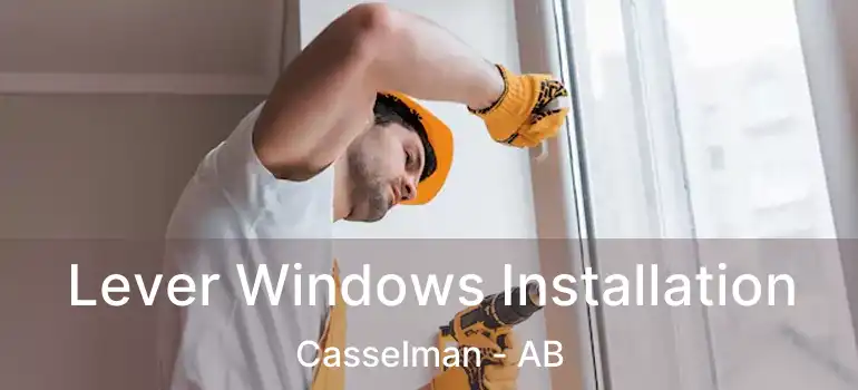  Lever Windows Installation Casselman - AB