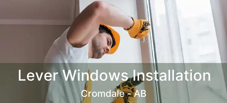  Lever Windows Installation Cromdale - AB