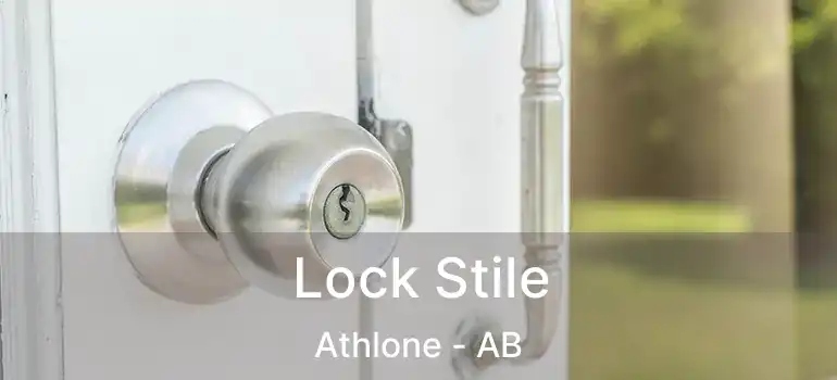  Lock Stile Athlone - AB