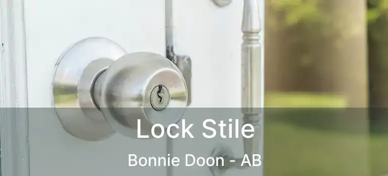  Lock Stile Bonnie Doon - AB