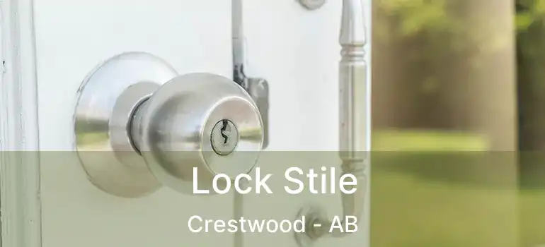 Lock Stile Crestwood - AB