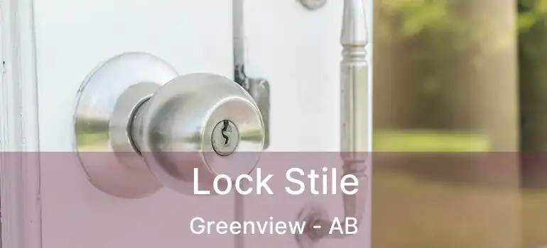 Lock Stile Greenview - AB