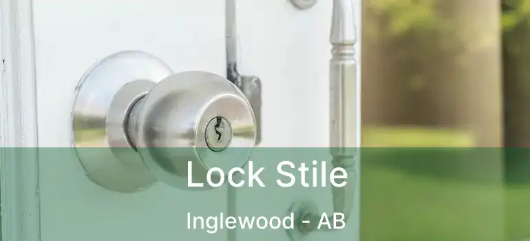  Lock Stile Inglewood - AB