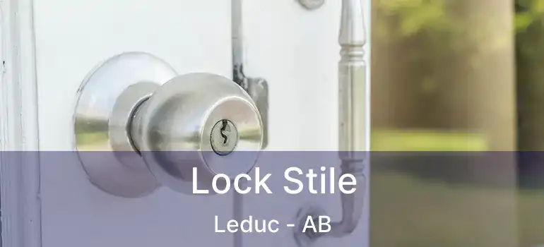  Lock Stile Leduc - AB