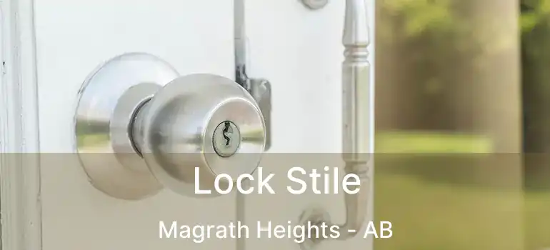  Lock Stile Magrath Heights - AB