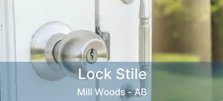  Lock Stile Mill Woods - AB