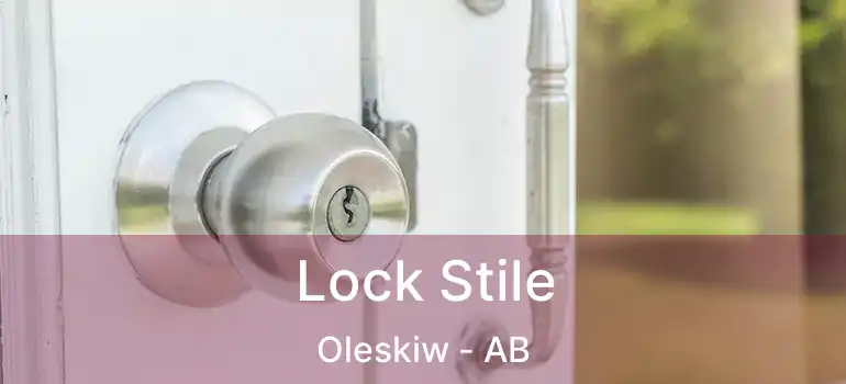  Lock Stile Oleskiw - AB