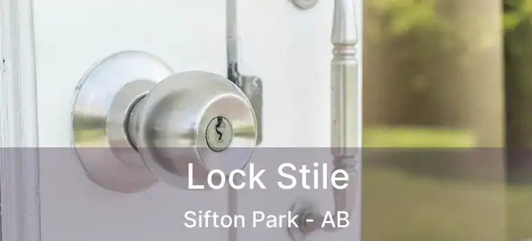  Lock Stile Sifton Park - AB