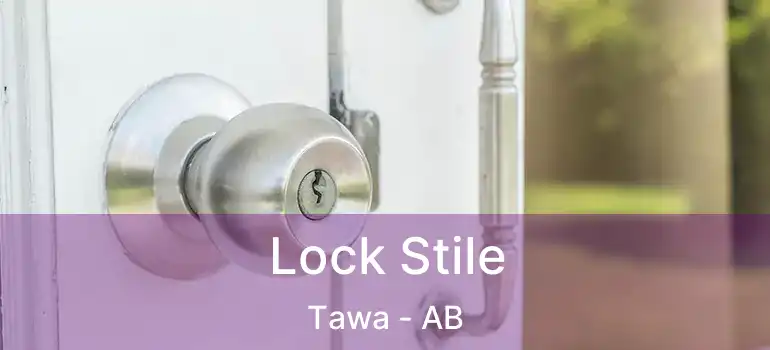  Lock Stile Tawa - AB