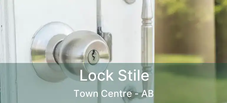  Lock Stile Town Centre - AB