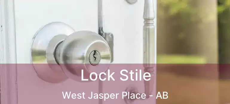  Lock Stile West Jasper Place - AB