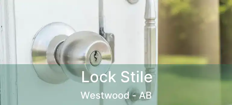  Lock Stile Westwood - AB